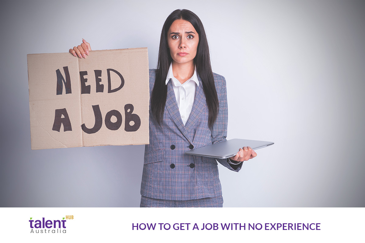 How to Get a Job With No Experience