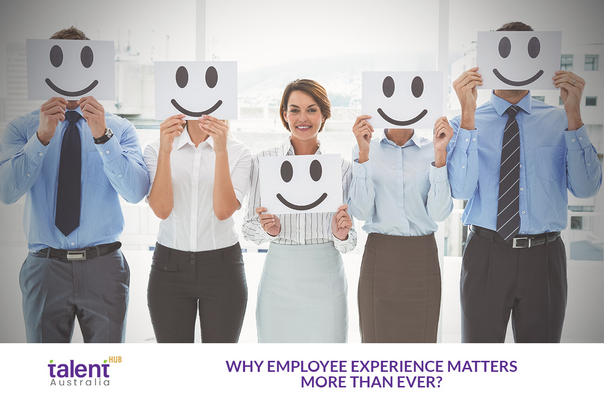 Employee Experience Matters More Than Ever