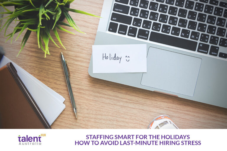 Holiday Staffing Tips For Businesses to Avoid Last-Minute Hiring Stress