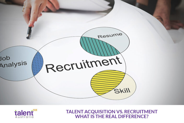 Talent Acquisition vs. Recruitment: What’s the Real Difference?
