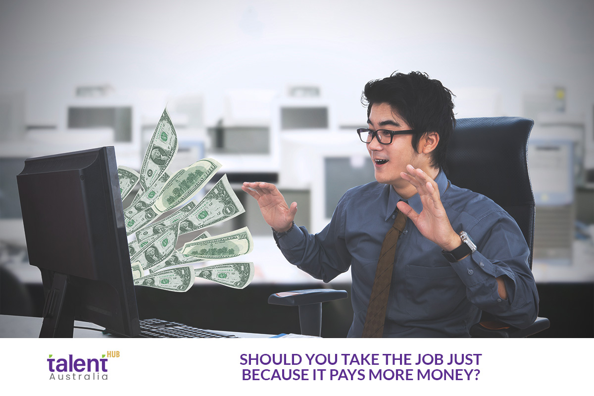 Should You Take the Job Just Because It Pays More Money