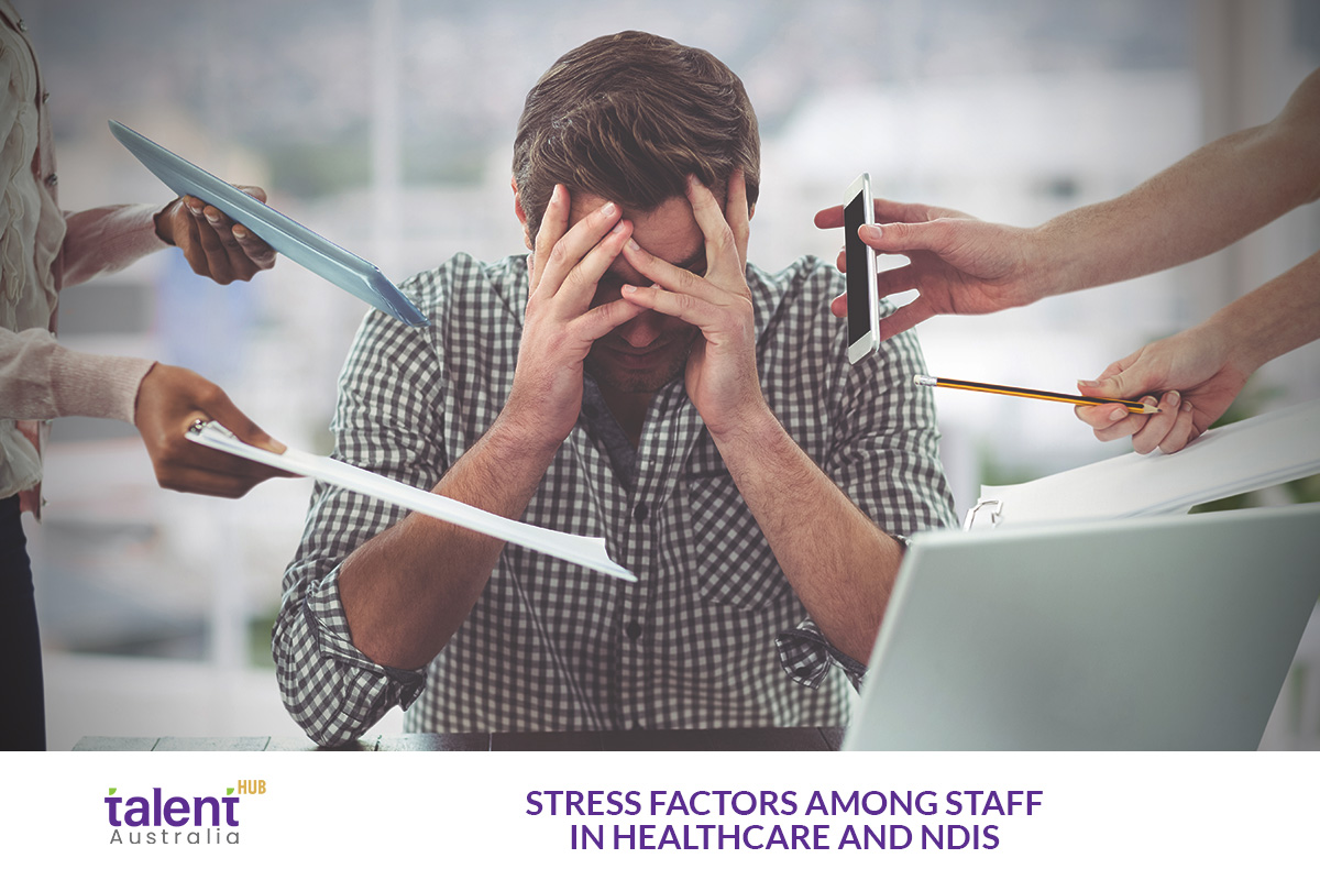 Stress Factors Among Staff in Healthcare and NDIS: Understanding Workplace Challenges in Brisbane