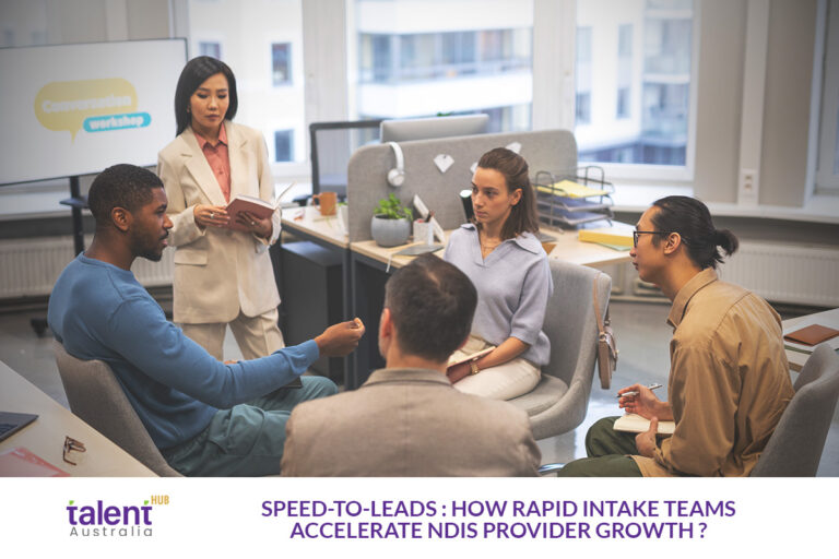 Speed-to-Leads: How Rapid Intake Teams Accelerate NDIS Provider Growth